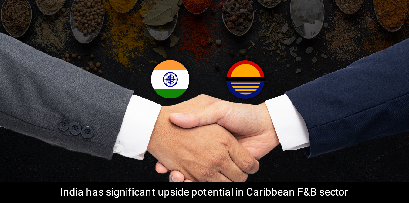 India has significant upside potential in Caribbean F&B sector